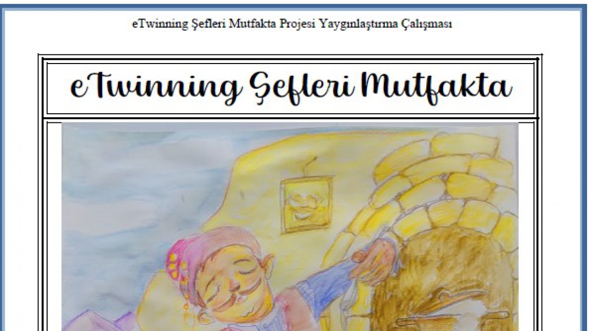 eTwinning Şefleri Mutfakta Projesi Ürünleri - Türkçe ve İngilizce Kitap